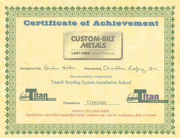 Chandlers Roofing - CustomBilt Metals Titan Roofing System Installation School Certificate
